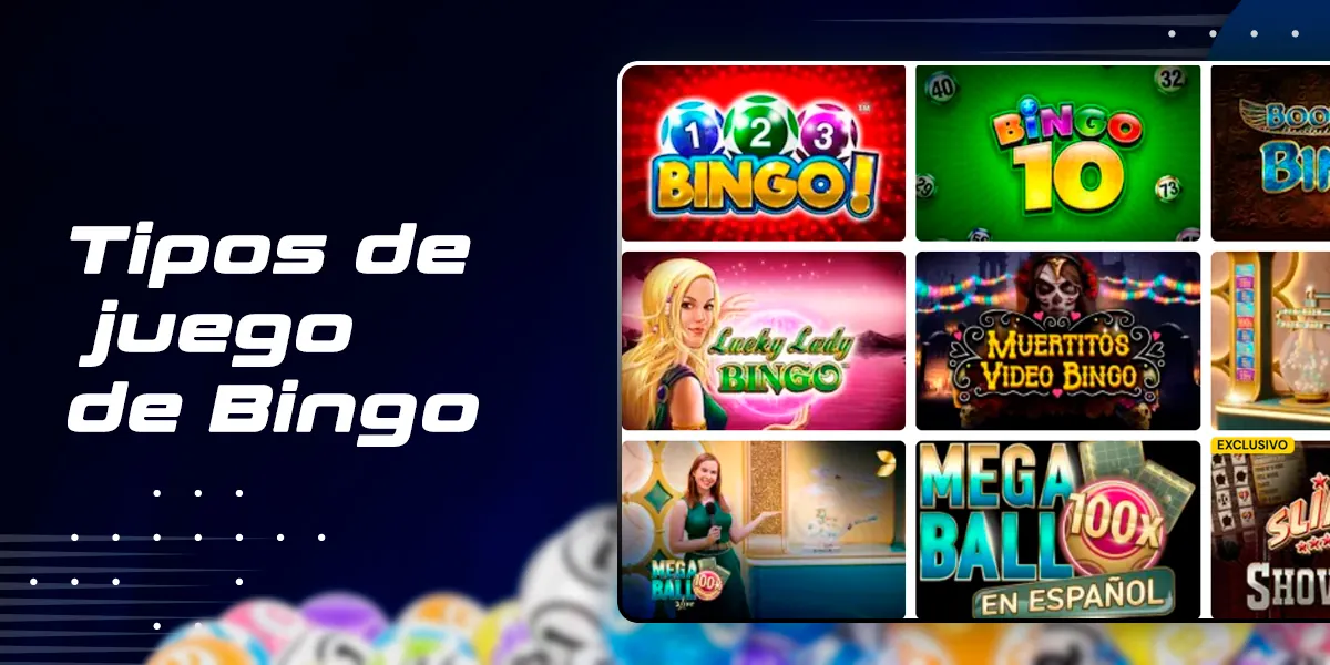 Tipos de juegos de bingo en el sitio oficial